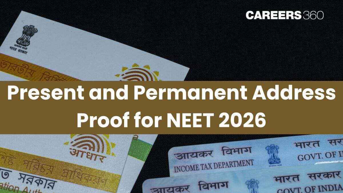 Present and Permanent Address Proof for NEET 2026 Registration